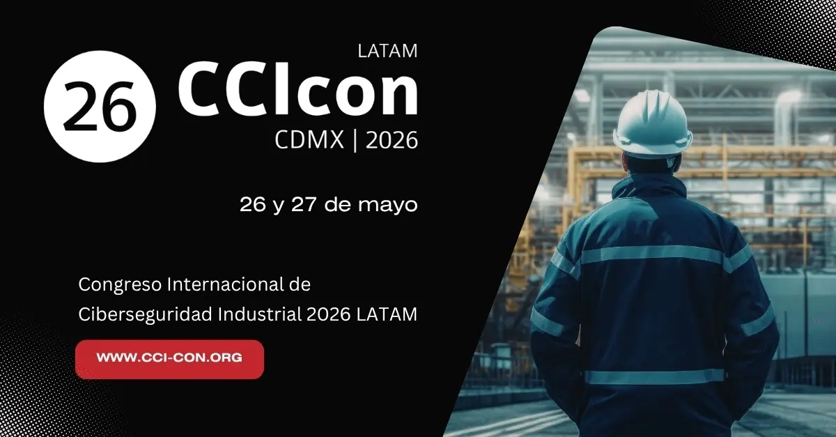 Congreso Internacional de Ciberseguridad Industrial LATAM 2026 — México