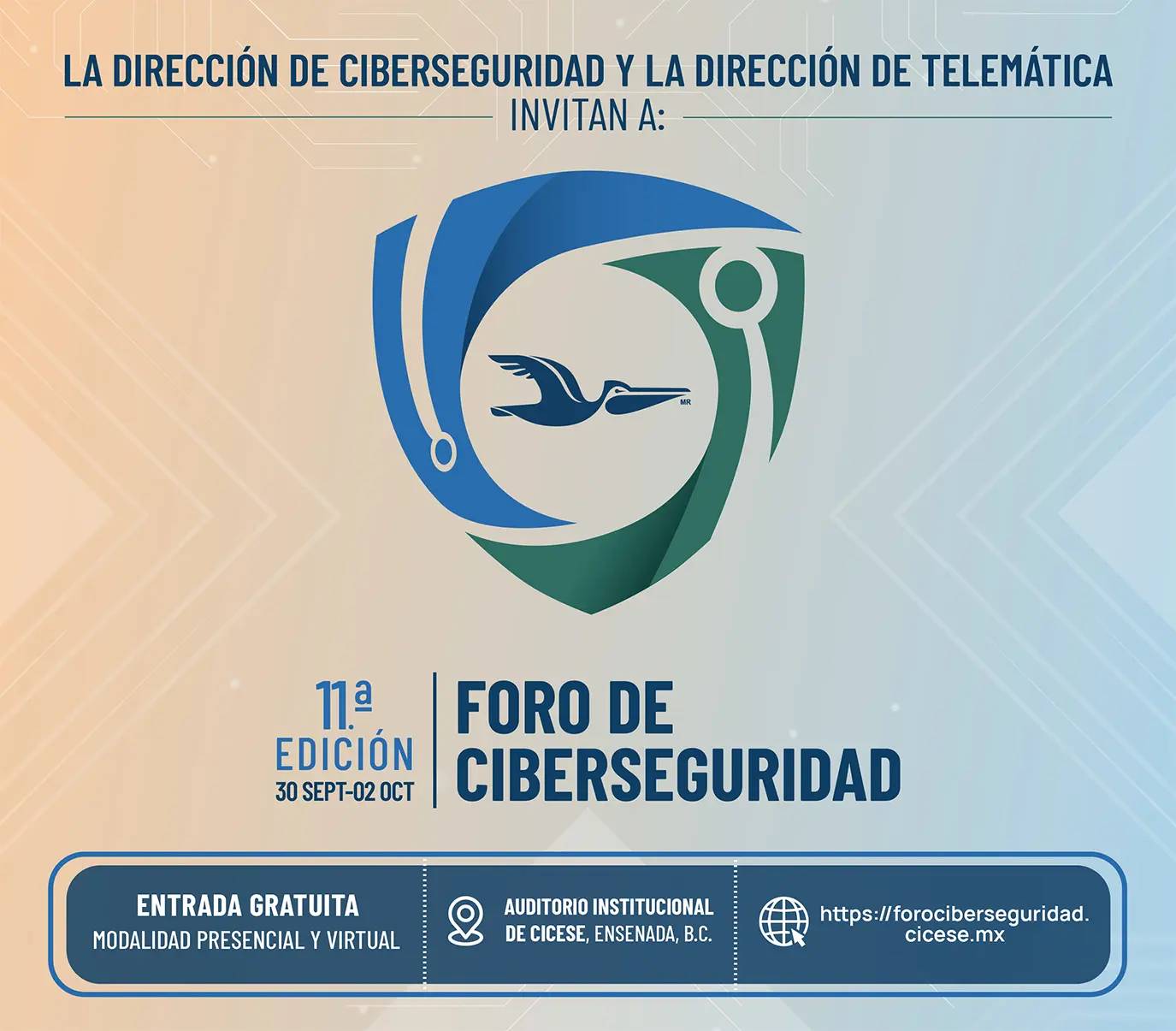 11.º Foro de Ciberseguridad CICESE 2026